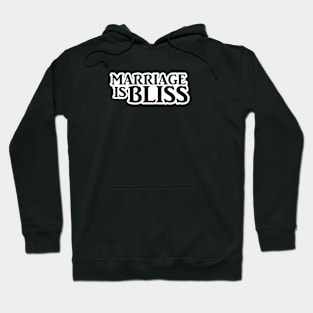 Marriage is Bliss Logo Hoodie